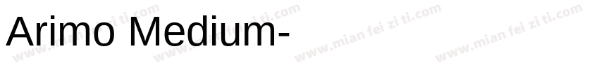 Arimo Medium字体转换